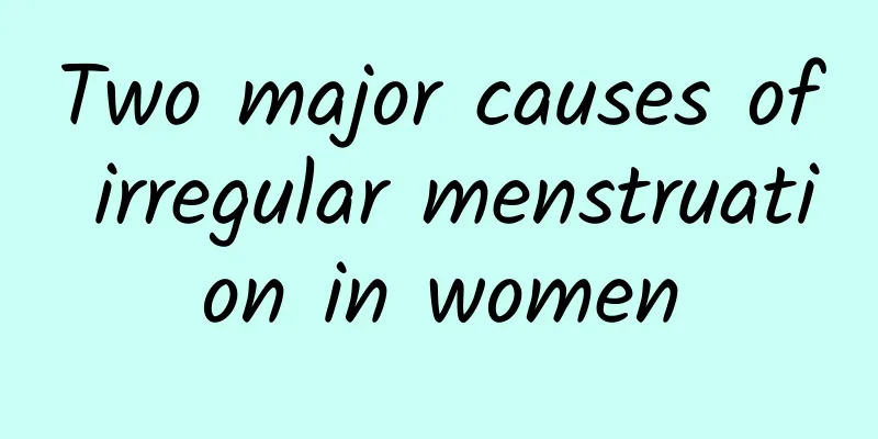 Two major causes of irregular menstruation in women