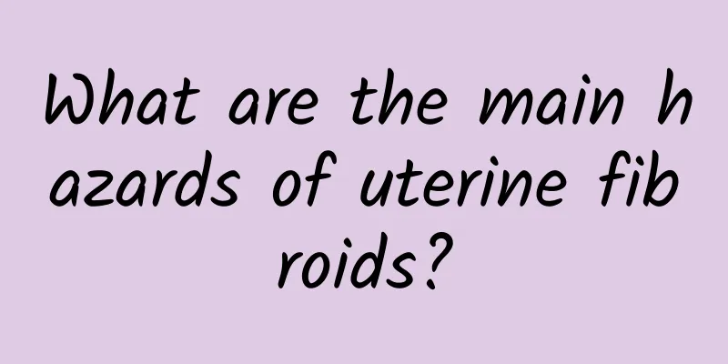 What are the main hazards of uterine fibroids?