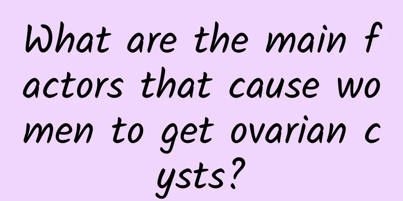 What are the main factors that cause women to get ovarian cysts?