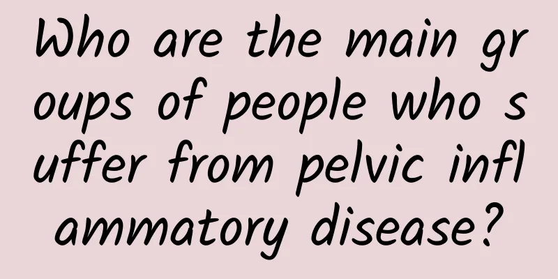 Who are the main groups of people who suffer from pelvic inflammatory disease?