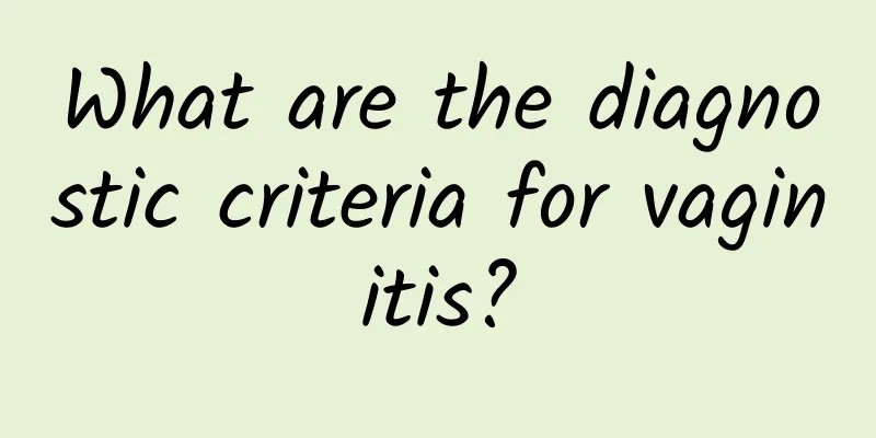 What are the diagnostic criteria for vaginitis?