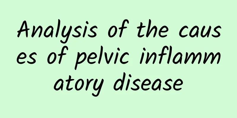 Analysis of the causes of pelvic inflammatory disease