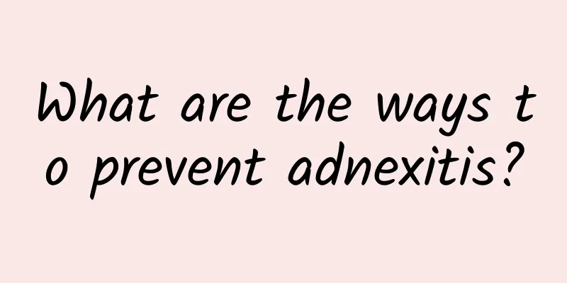 What are the ways to prevent adnexitis?