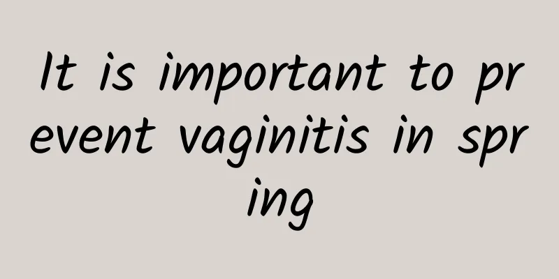 It is important to prevent vaginitis in spring