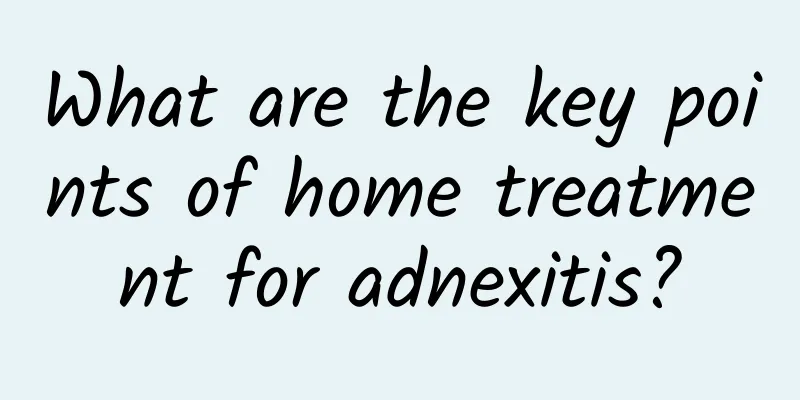 What are the key points of home treatment for adnexitis?