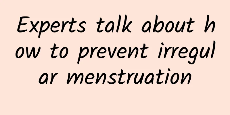 Experts talk about how to prevent irregular menstruation