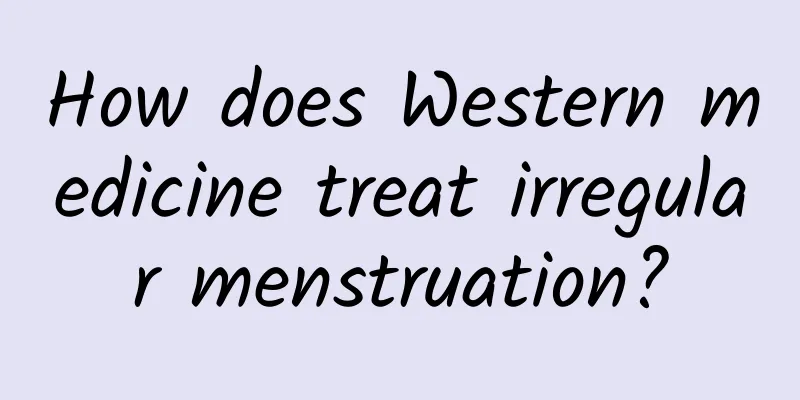 How does Western medicine treat irregular menstruation?