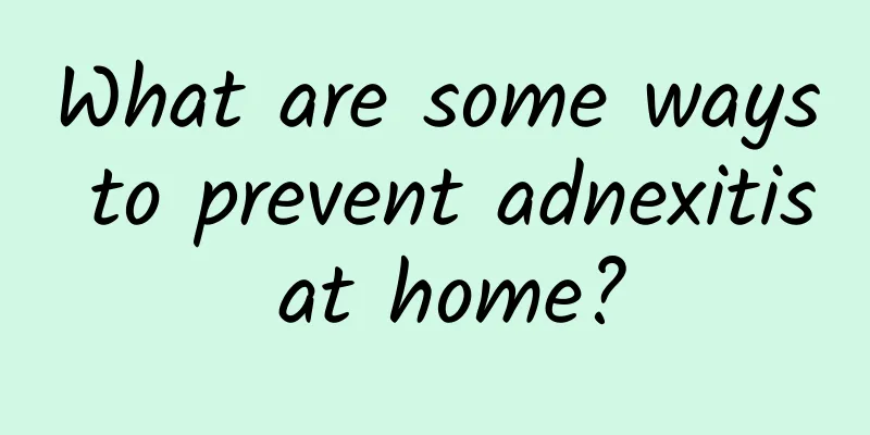 What are some ways to prevent adnexitis at home?