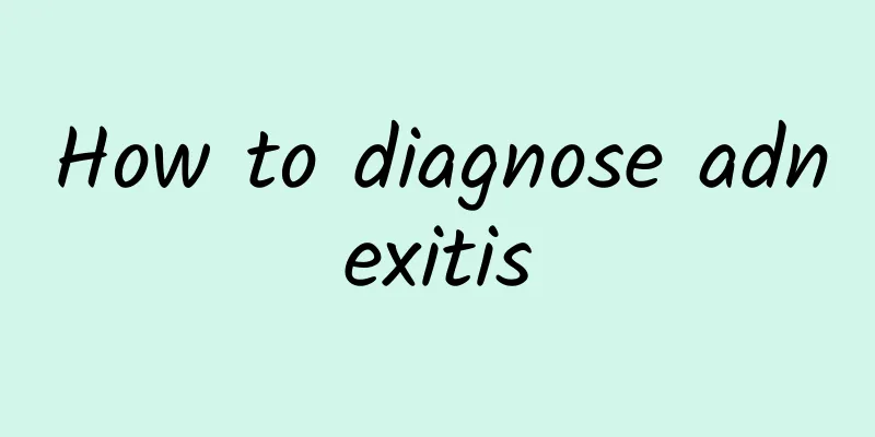 How to diagnose adnexitis