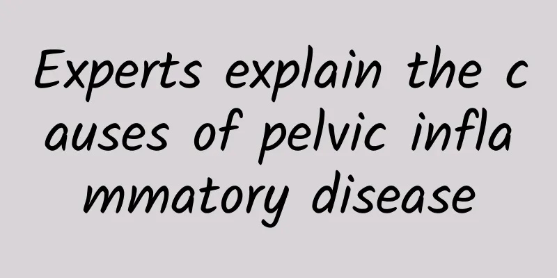 Experts explain the causes of pelvic inflammatory disease