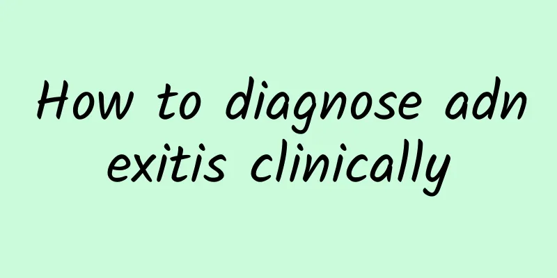 How to diagnose adnexitis clinically
