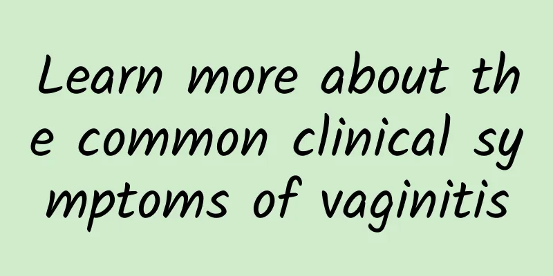 Learn more about the common clinical symptoms of vaginitis