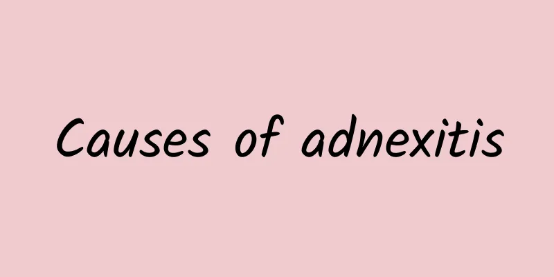 Causes of adnexitis