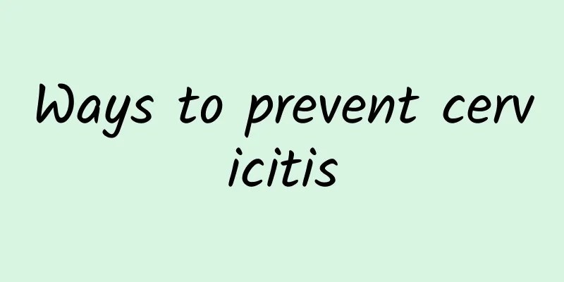 Ways to prevent cervicitis
