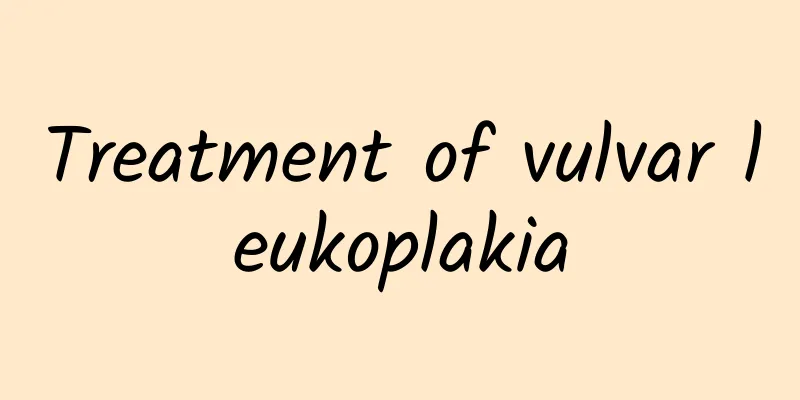 Treatment of vulvar leukoplakia