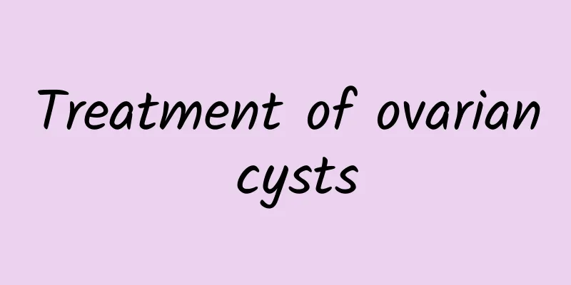 Treatment of ovarian cysts
