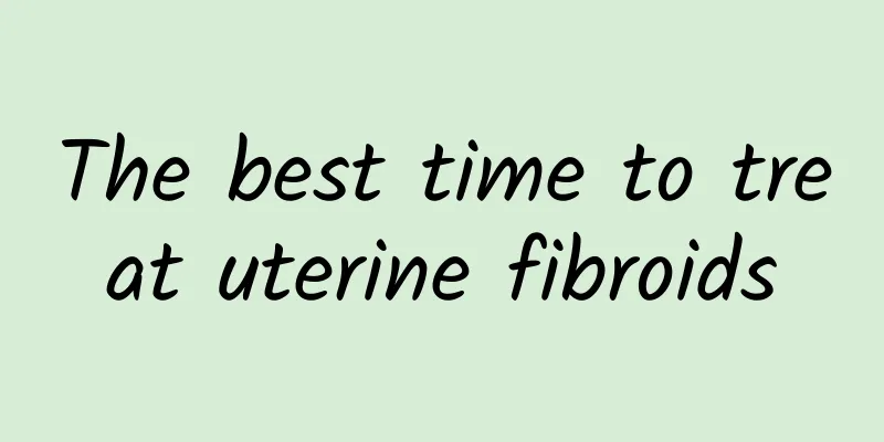 The best time to treat uterine fibroids