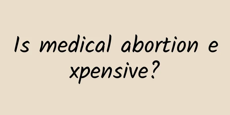 Is medical abortion expensive?