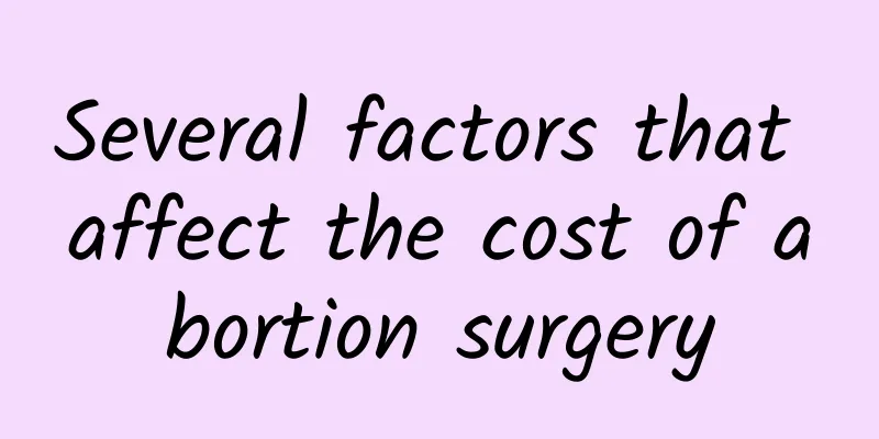 Several factors that affect the cost of abortion surgery